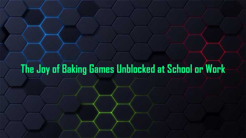 The Joy of Baking Games Unblocked at School or Work